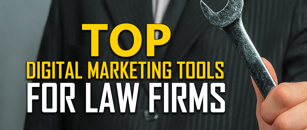 Digital Marketing Tools for Law Firms